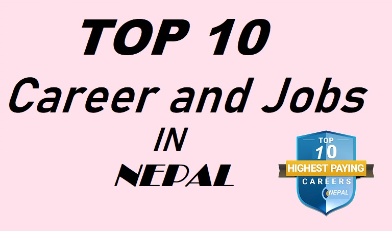 Top 10 jobs and career options in Nepal